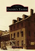 Gadsby's Tavern (eBook, ePUB)