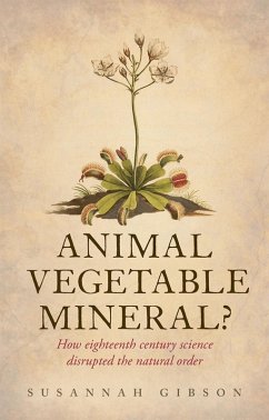 Animal, Vegetable, Mineral? (eBook, ePUB) - Gibson, Susannah