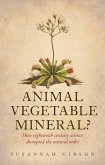 Animal, Vegetable, Mineral? (eBook, PDF)