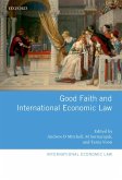 Good Faith and International Economic Law (eBook, ePUB)