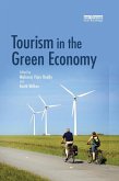 Tourism in the Green Economy (eBook, ePUB)