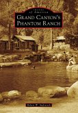 Grand Canyon's Phantom Ranch (eBook, ePUB)