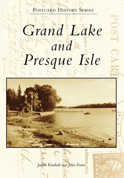 Grand Lake and Presque Isle (eBook, ePUB) - Kimball, Judith
