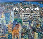 Walks in My New York (eBook, ePUB)