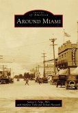 Around Miami (eBook, ePUB)