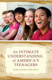 An Intimate Understanding of America's Teenagers (eBook, PDF)