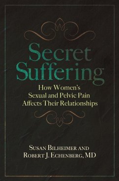 Secret Suffering (eBook, PDF) - Bilheimer, Susan; M. D., Robert J. Echenberg