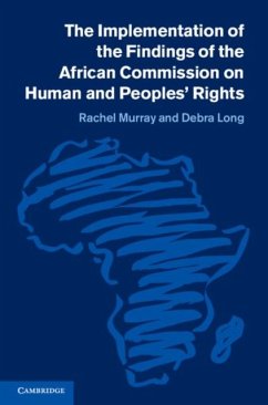 Implementation of the Findings of the African Commission on Human and Peoples' Rights (eBook, PDF) - Murray, Rachel