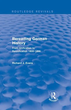 Rereading German History (Routledge Revivals) (eBook, PDF) Cover Rereading German History (Routledge Revivals) (eBook, PDF)