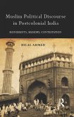 Muslim Political Discourse in Postcolonial India (eBook, ePUB)