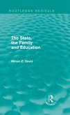 The State, the Family and Education (Routledge Revivals) (eBook, ePUB)