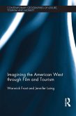 Imagining the American West through Film and Tourism (eBook, ePUB)
