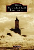 St. George Reef Lighthouse (eBook, ePUB)