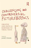 Challenging and Controversial Picturebooks (eBook, ePUB)