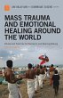 Mass Trauma and Emotional Healing... - Bild 1