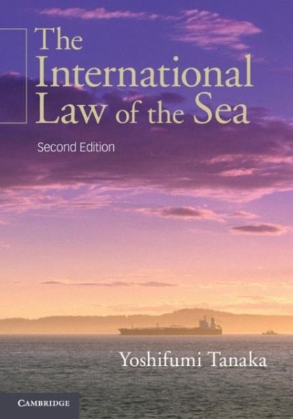 International Law of the Sea (eBook, PDF) International Law of the Sea (eBook, PDF)