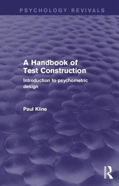 A Handbook of Test Construction (Psychology Revivals) (eBook, PDF) - Kline, Paul