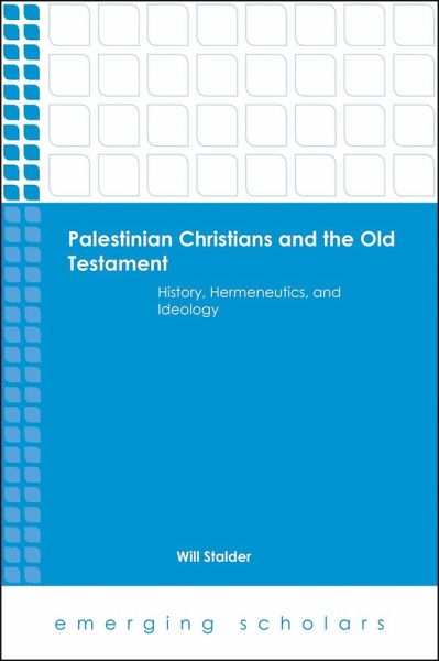 Palestinian Christians and the Old Testament (eBook, ePUB)