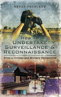 How to Undertake Surveillance and Reconnaissance (eBook, ePUB) - Prunckun, Henry