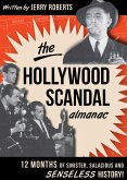 The Hollywood Scandal Almanac (eBook, ePUB)
