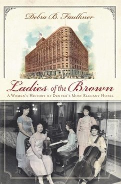 Cover Ladies of the Brown (eBook, ePUB)