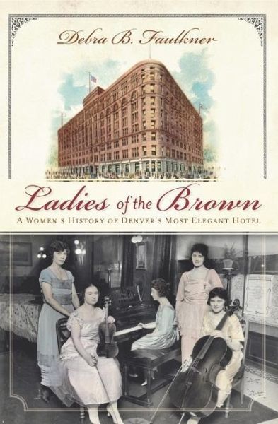 Ladies of the Brown (eBook, ePUB)