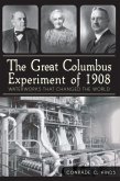 Great Columbus Experiment of 1908: Waterworks that Changed the World (eBook, ePUB)