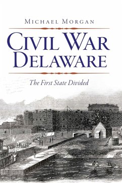 Cover Civil War Delaware (eBook, ePUB)