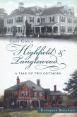 Cape Cod's Highfield and Tanglewood (eBook, ePUB)