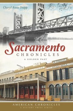 Sacramento Chronicles (eBook, ePUB) - Stapp, Cheryl Anne