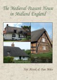 Medieval Peasant House in Midland England (eBook, ePUB) Medieval Peasant House in Midland England (eBook, ePUB)