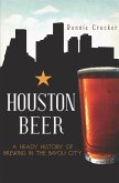 Houston Beer (eBook, ePUB)