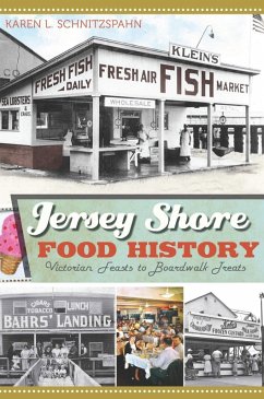 Jersey Shore Food History (eBook, ePUB) - Schnitzspahn, Karen L.