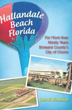 Hallandale Beach Florida (eBook, ePUB) - Bramson, Seth H.