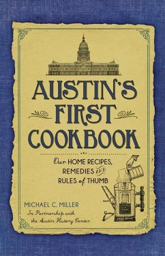 Austin's First Cookbook (eBook, ePUB) - Miller, Michael C.