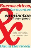 Buenos chicos, grandes eventos y camisetas que hacen juego (eBook, PDF)