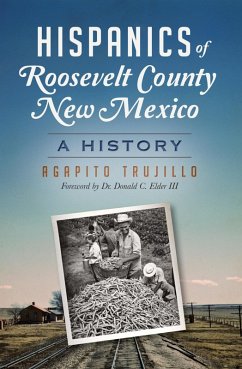 Hispanics of Roosevelt County, New Mexico (eBook, ePUB) Cover Hispanics of Roosevelt County, New Mexico (eBook, ePUB)