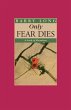 Only Fear Dies (eBook, ePUB) - Bild 1