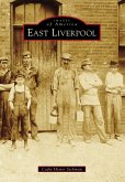 East Liverpool (eBook, ePUB) East Liverpool (eBook, ePUB)