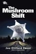 Mushroom Shift (eBook, ePUB) - Bild 1