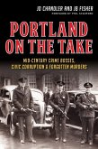 Portland on the Take (eBook, ePUB)