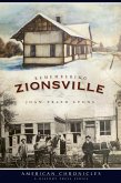 Remembering Zionsville (eBook, ePUB)