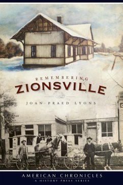 Remembering Zionsville (eBook, ePUB) - Lyons, Joan Praed