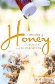 History of Honey in Georgia and the Carolinas (eBook, ePUB)
