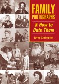 Family Photographs and How to Date Them (eBook, PDF)