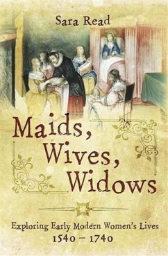 Maids, Wives, Widows (eBook, ePUB) - Read, Dr. Sara