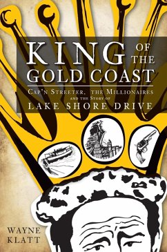 King of the Gold Coast (eBook, ePUB) - Klatt, Wayne