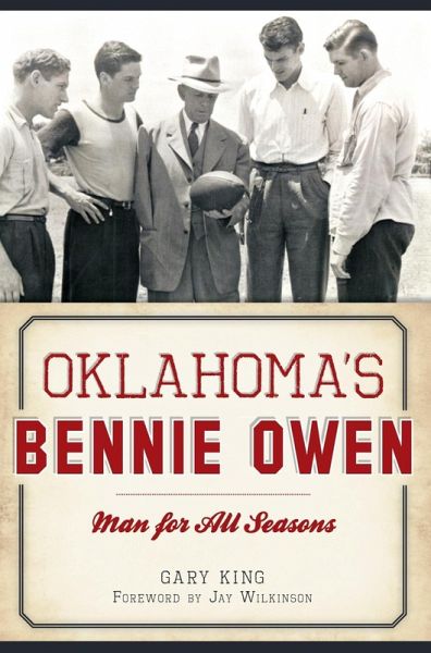 Oklahoma's Bennie Owen (eBook, ePUB) Oklahoma's Bennie Owen (eBook, ePUB)