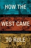How the West Came to Rule (eBook, ePUB)