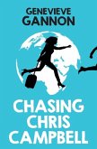 Chasing Chris Campbell (eBook, ePUB) Chasing Chris Campbell (eBook, ePUB)